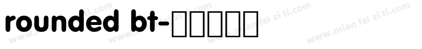 rounded bt字体转换